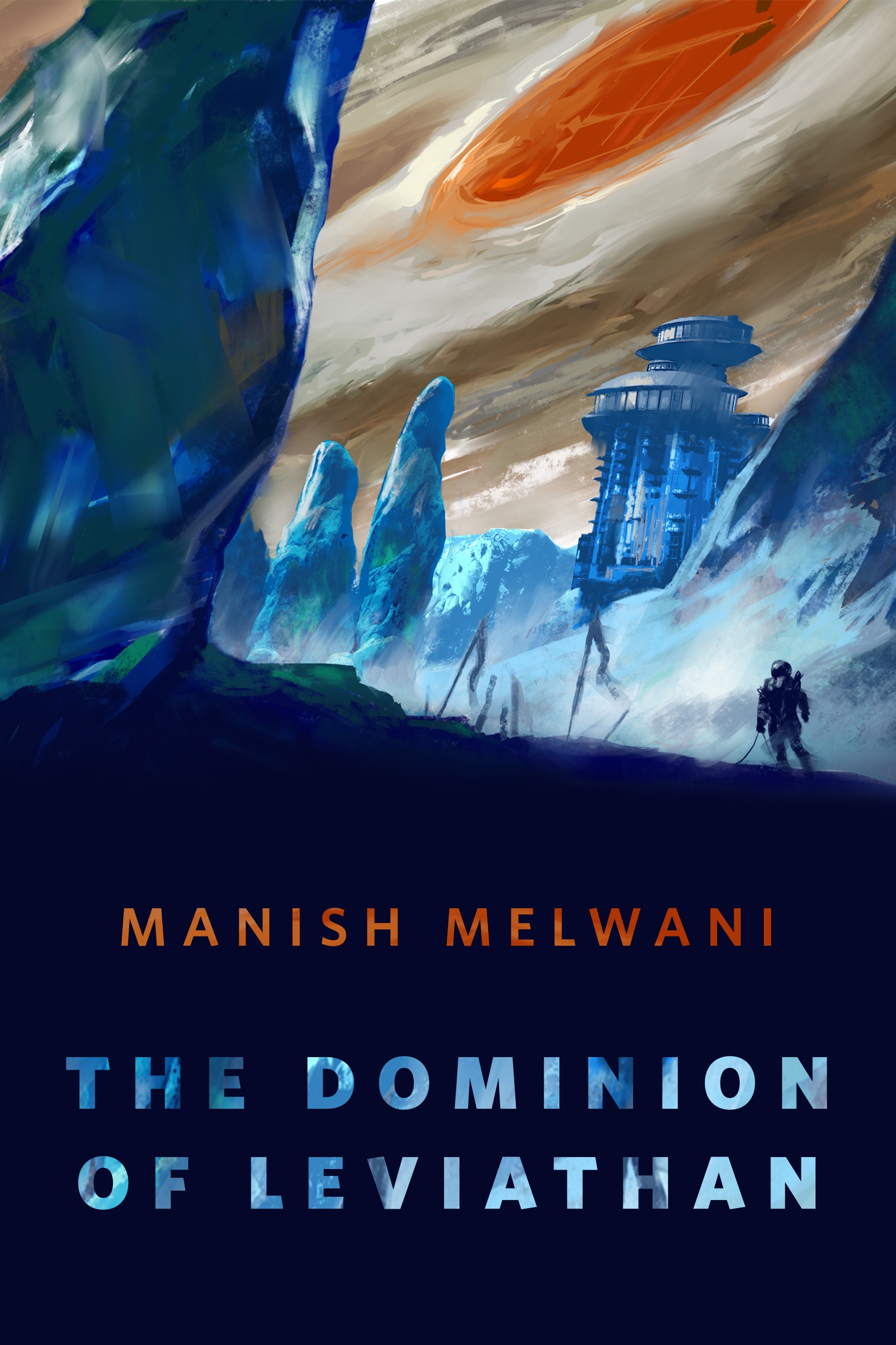 The Dominion of Leviathan : A Tor.com Original by Manish Melwani