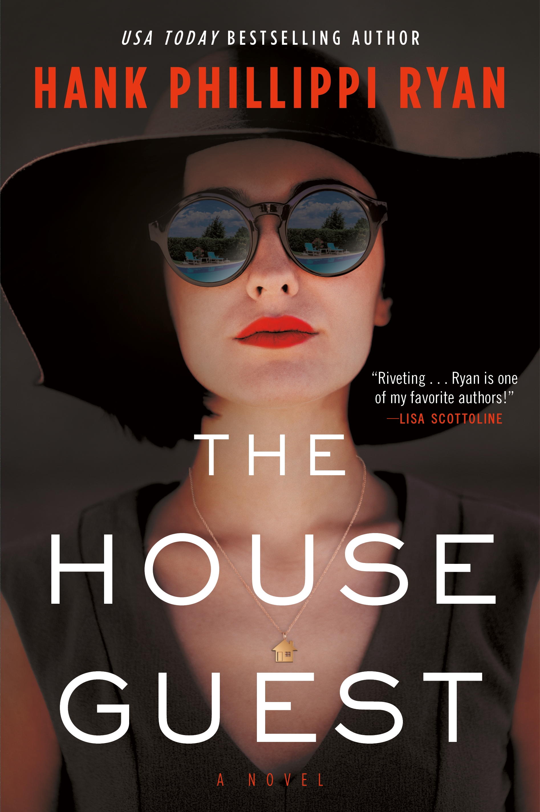 The House Guest : A Novel by Hank Phillippi Ryan