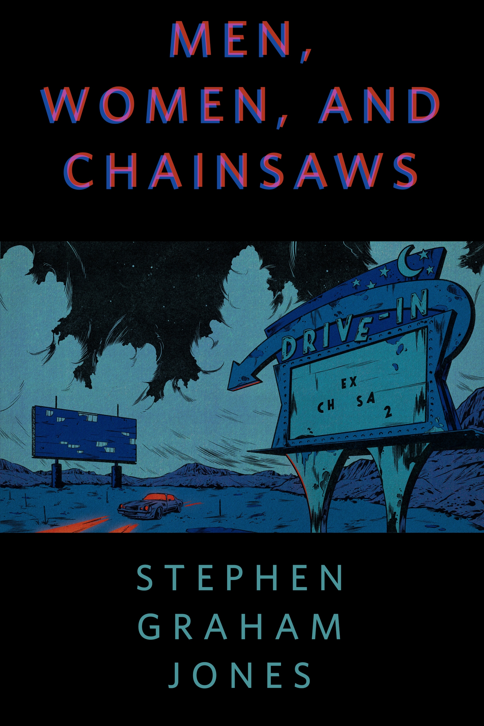 Men, Women, and Chainsaws : A Tor.com Original by Stephen Graham Jones