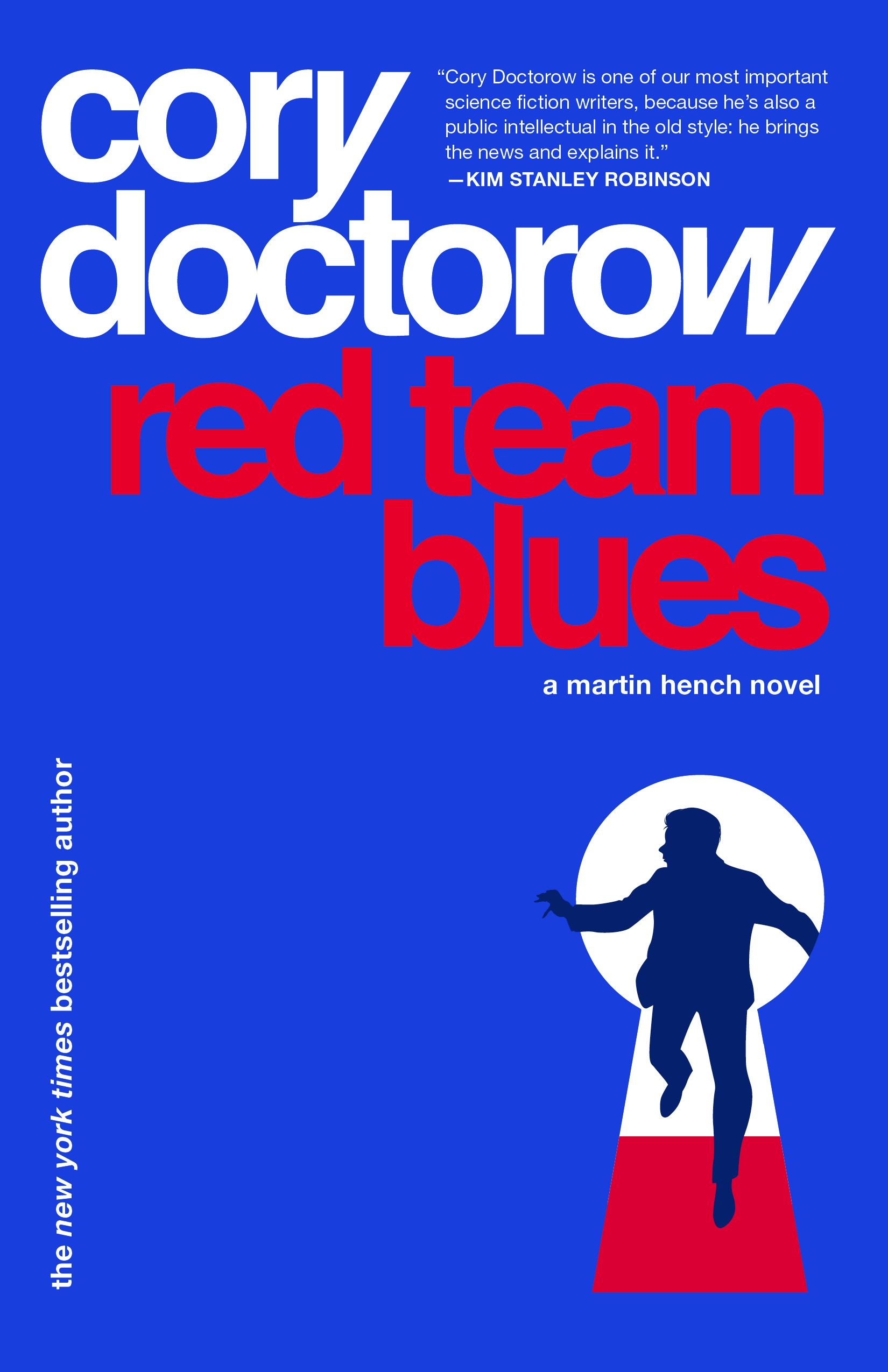 Red Team Blues : A Martin Hench Novel by Cory Doctorow