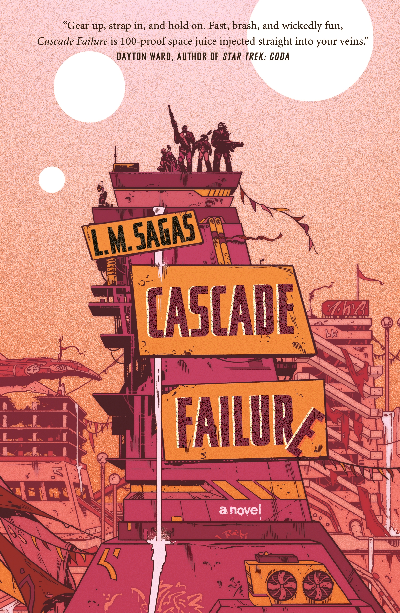 Cascade Failure : A Novel by L. M. Sagas