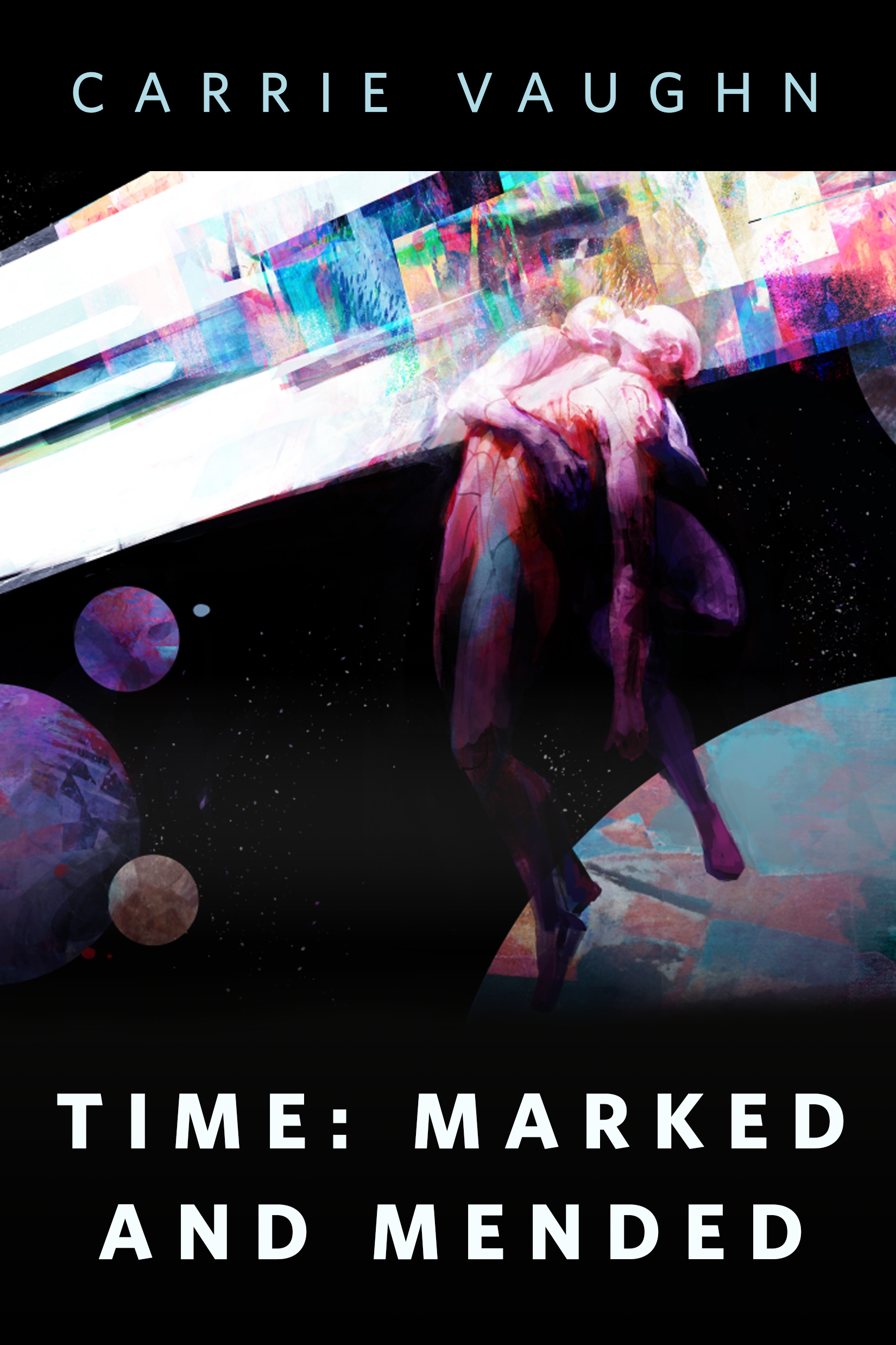 Time: Marked and Mended : A Tor.Com Original by Carrie Vaughn