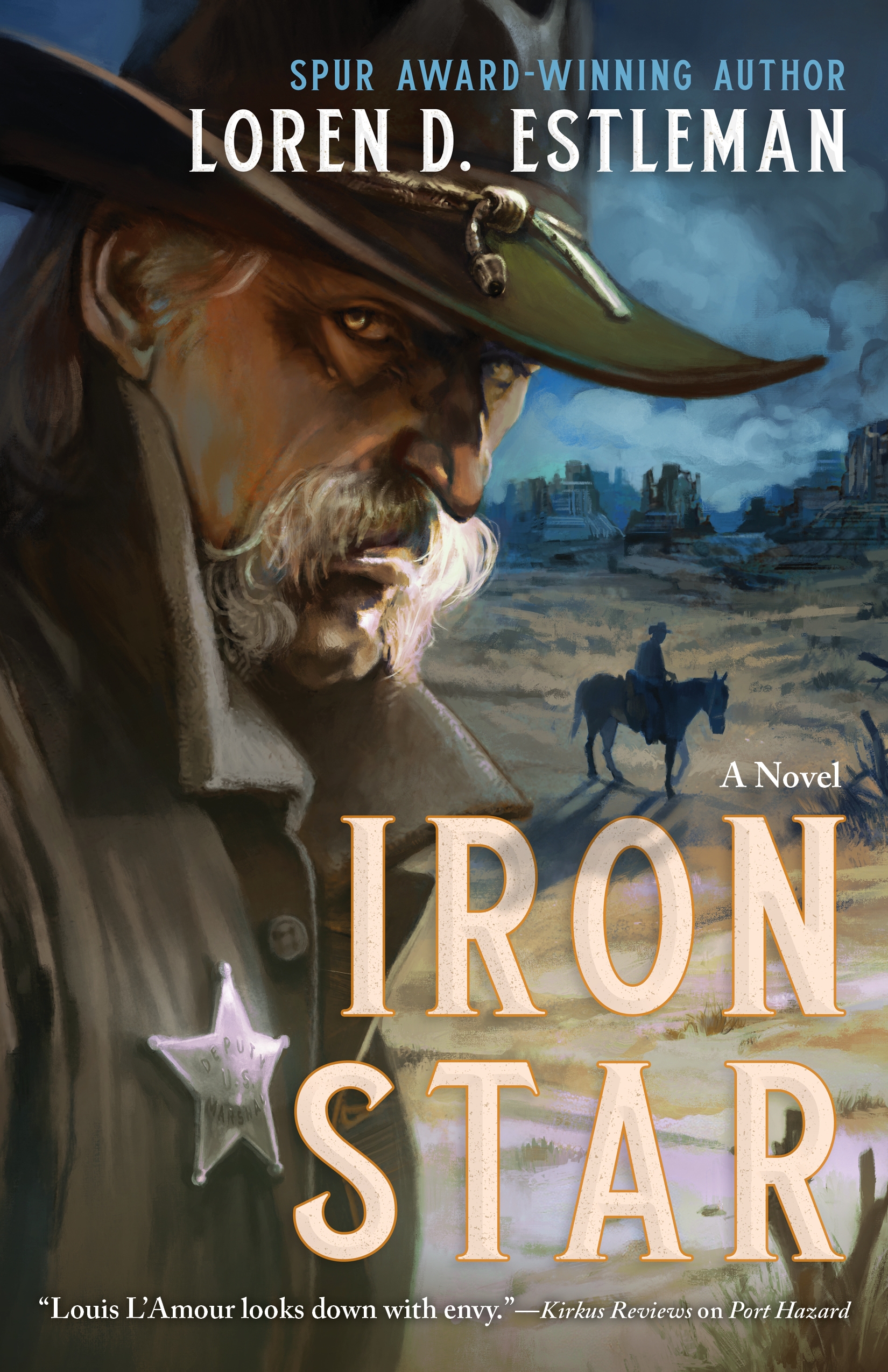 Iron Star : A Novel by Loren D. Estleman