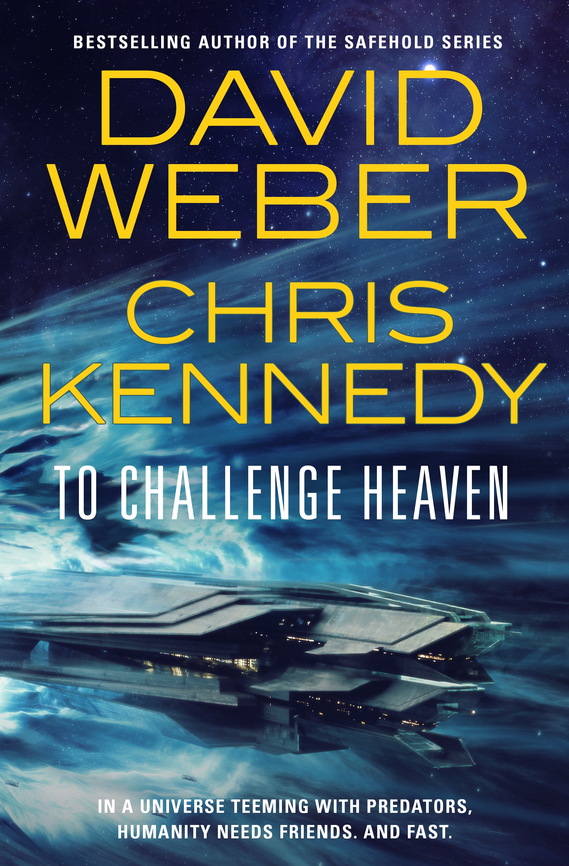 To Challenge Heaven by David Weber, Chris Kennedy