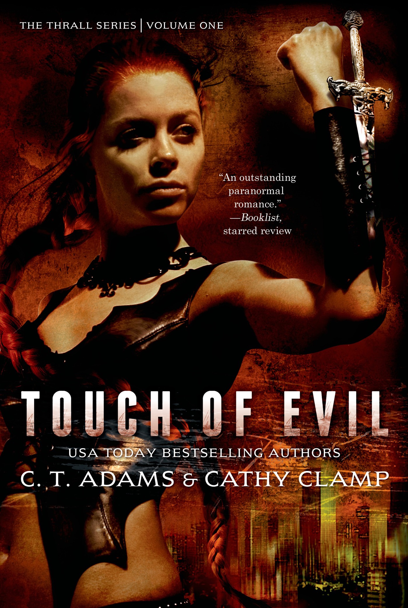 Touch of Evil : The Thrall Series: Volume One by C.T. Adams, Cathy Clamp