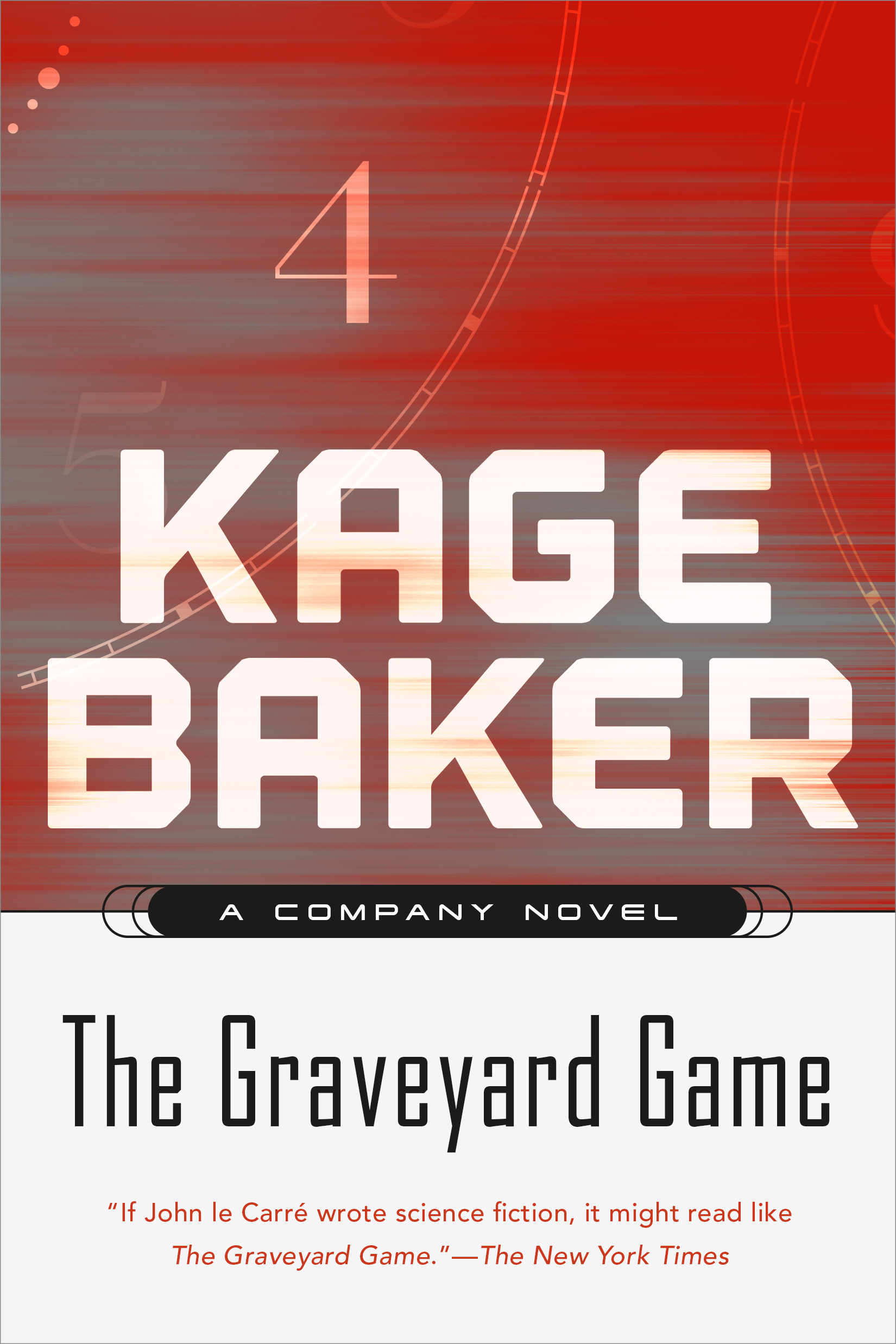 The Graveyard Game : A Novel of the Company by Kage Baker