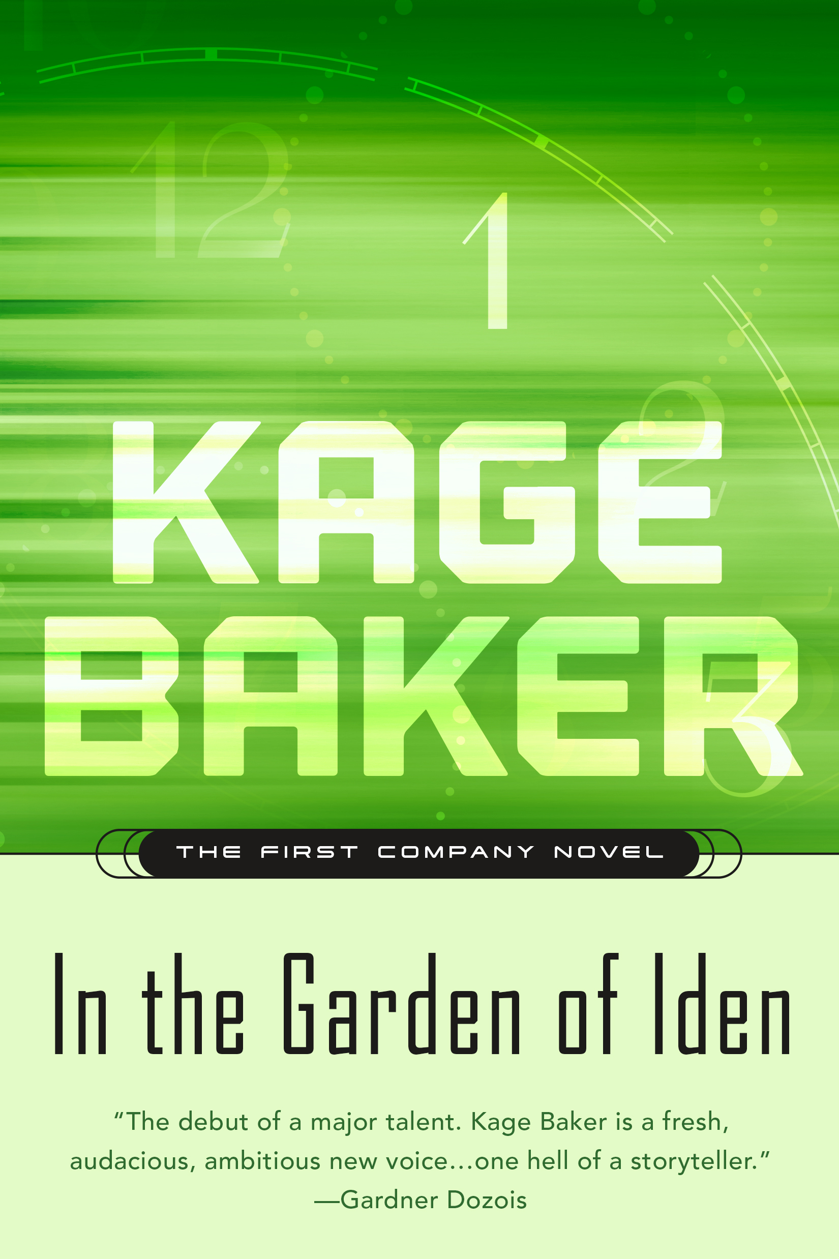 In the Garden of Iden : The First Company Novel by Kage Baker
