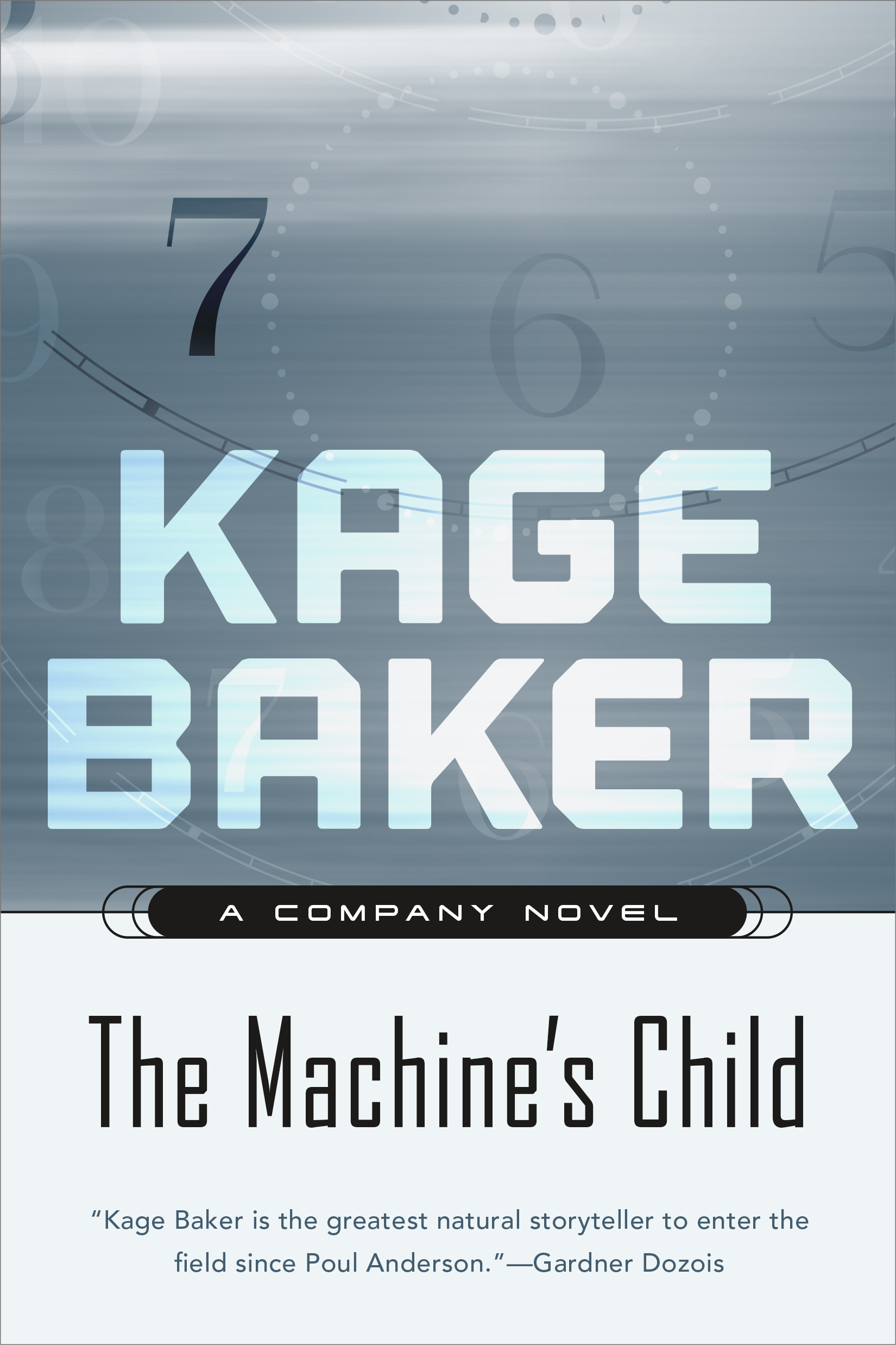 The Machine's Child : A Company Novel by Kage Baker