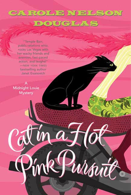 Cat in a Hot Pink Pursuit : A Midnight Louie Mystery by Carole Nelson Douglas