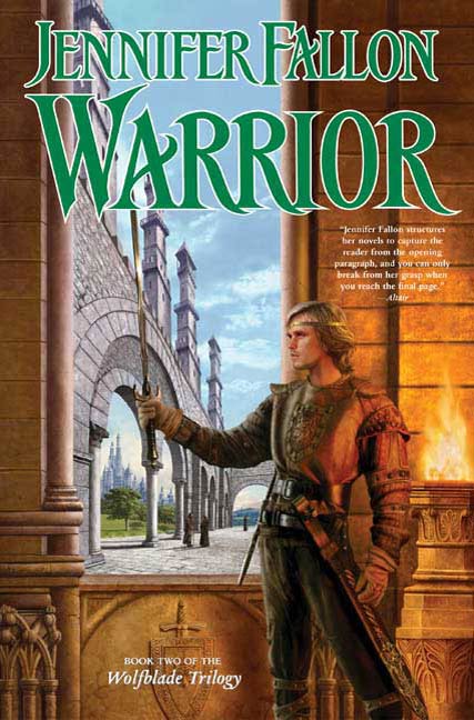 Warrior : Book Five of the Hythrun Chronicles by Jennifer Fallon