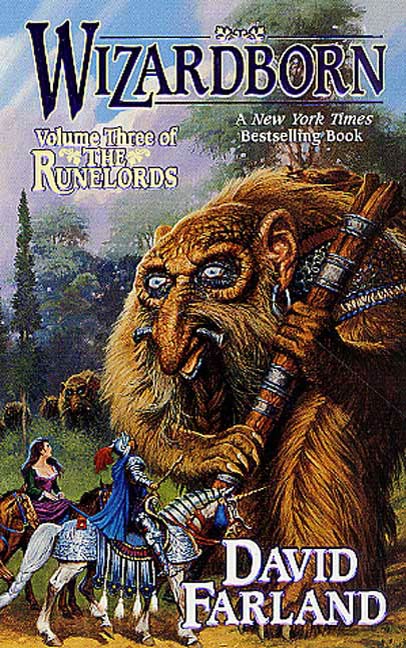 Wizardborn : Book Three of 'The Runelords' by David Farland