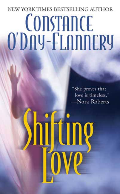 Shifting Love by Constance O'Day Flannery
