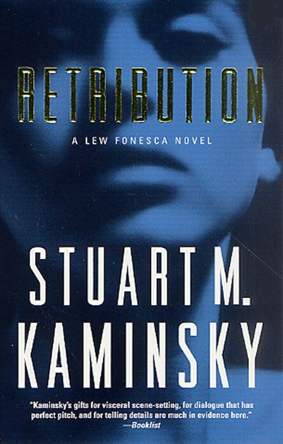 Retribution : A Lew Fonesca Mystery by Stuart M. Kaminsky