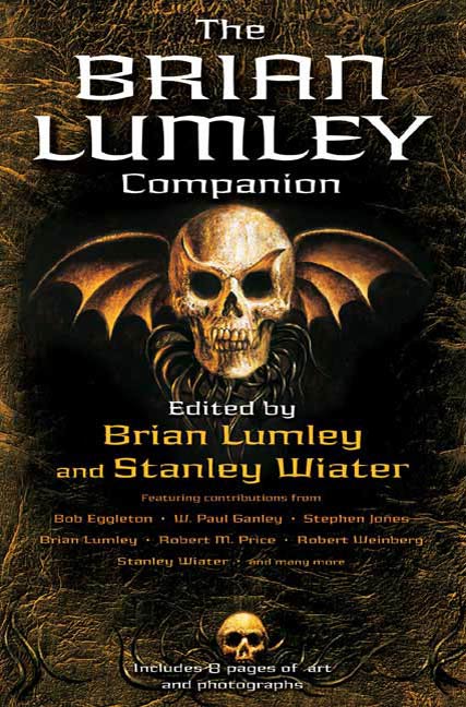 The Brian Lumley Companion by Brian Lumley, Stanley Wiater