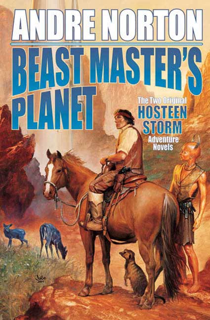 Beast Master's Planet : Omnibus of Beast Master and Lord of Thunder by Andre Norton, Lyn McConchie