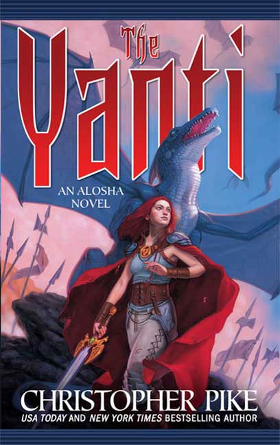 The Yanti : An Alosha Novel by Christopher Pike
