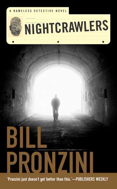 Nightcrawlers : A Nameless Detective Novel by Bill Pronzini