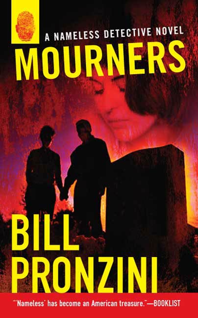 Mourners : A Nameless Detective Novel by Bill Pronzini