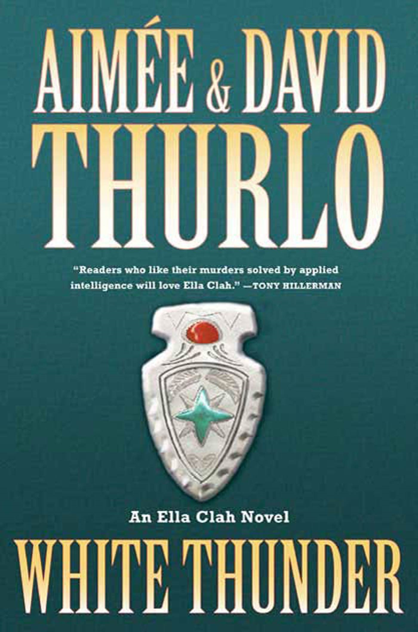 White Thunder : An Ella Clah Novel by Aimée Thurlo, David Thurlo