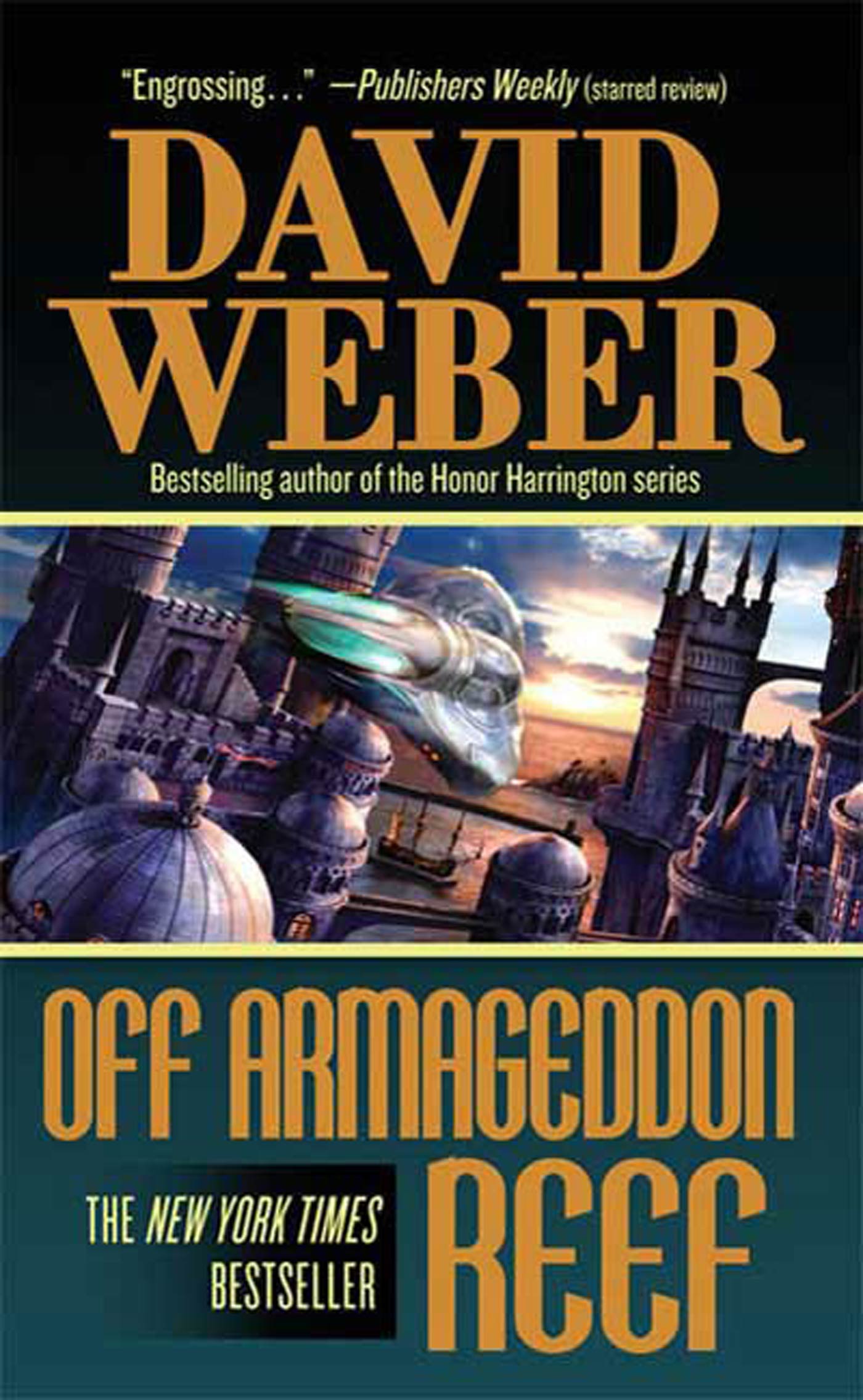Off Armageddon Reef : A Novel in the Safehold Series (#1) by David Weber