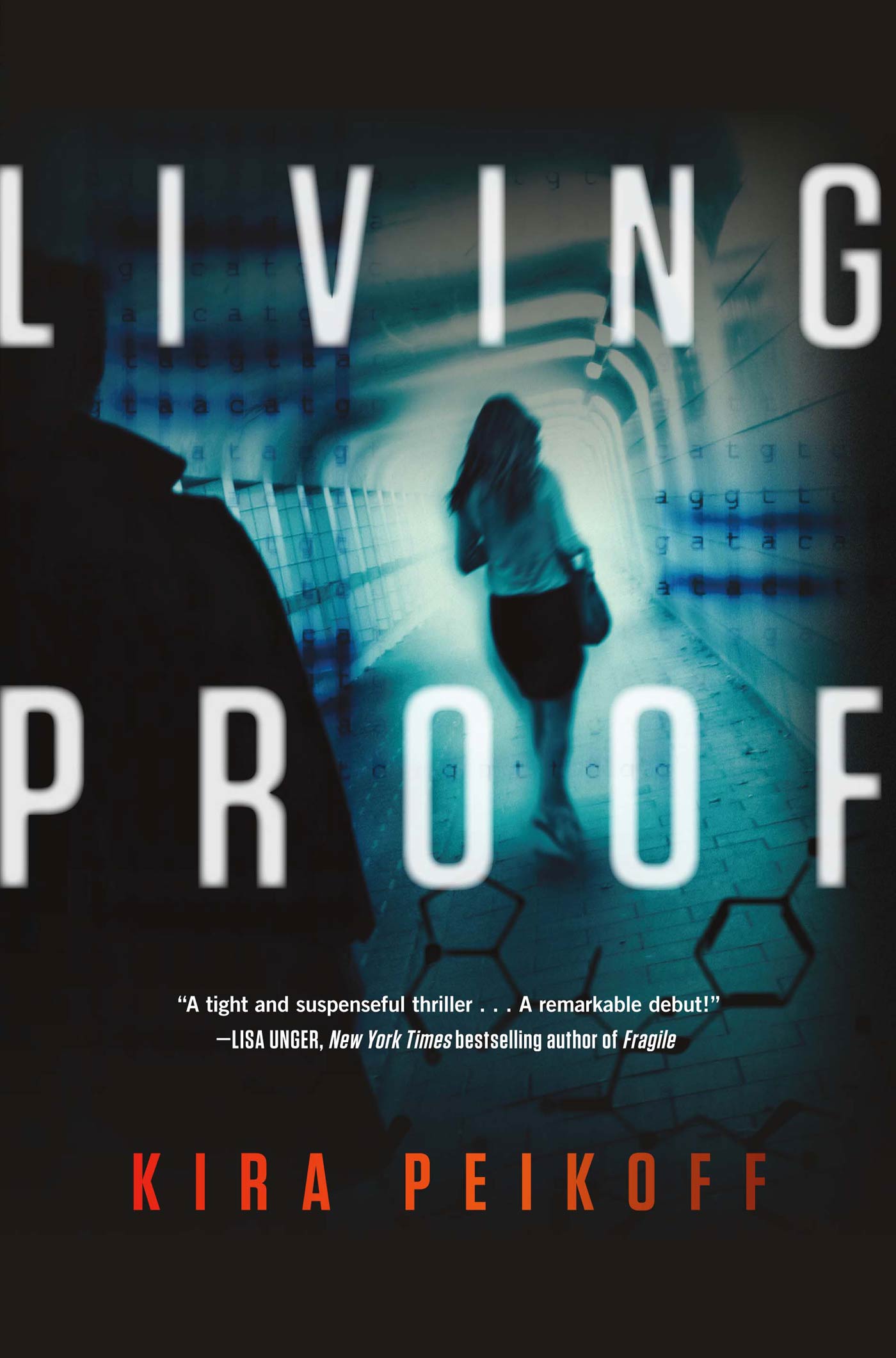 Living Proof : A Thriller by Kira Peikoff