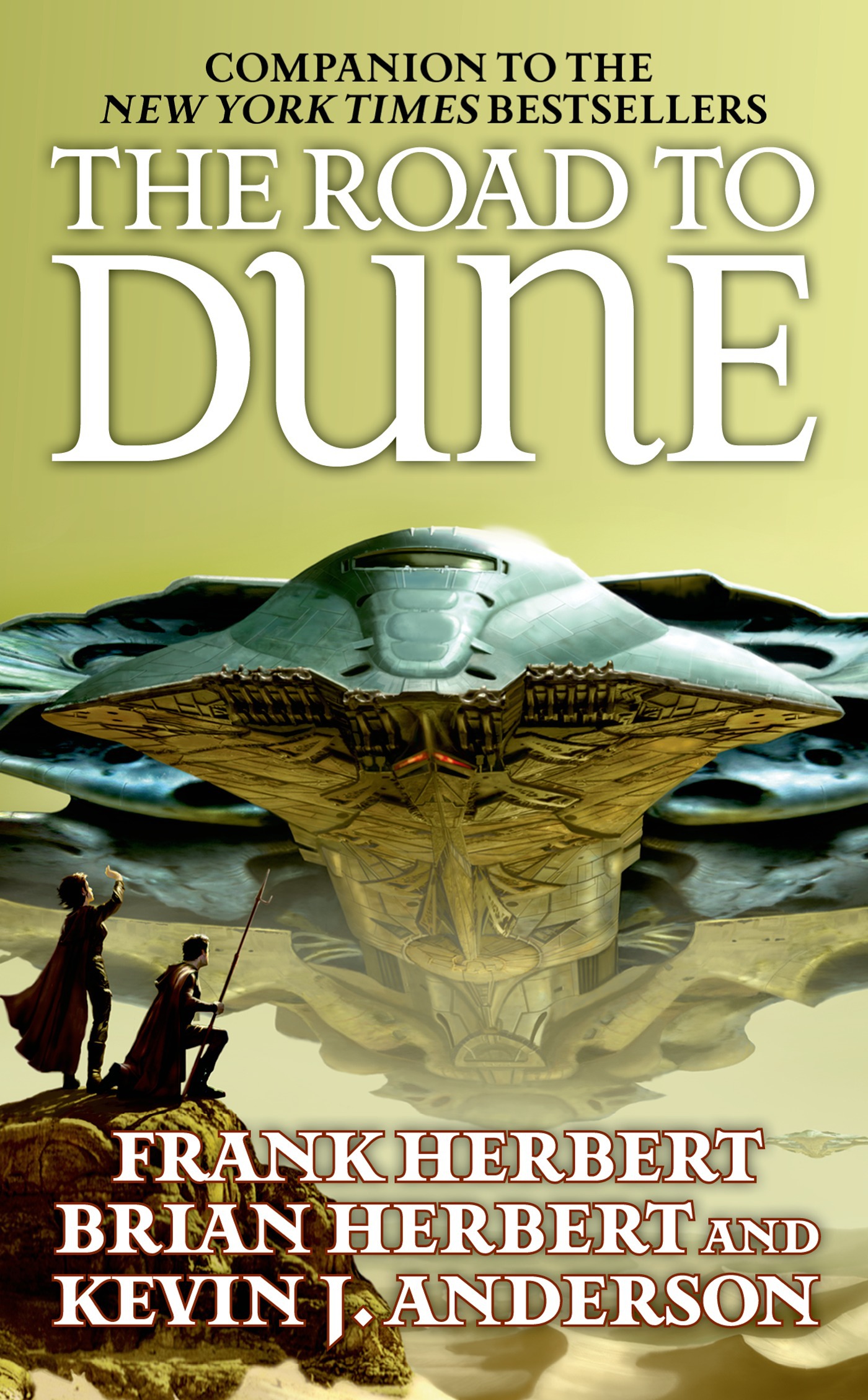The Road to Dune by Kevin J. Anderson, Brian Herbert, Frank Herbert