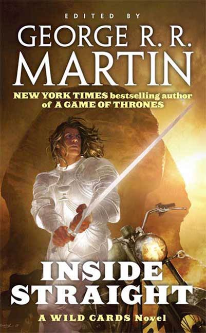 Inside Straight : A Wild Cards Novel (Book One of the Committee Triad) by George R. R. Martin, George R. R. Martin