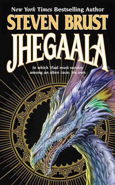Jhegaala by Steven Brust