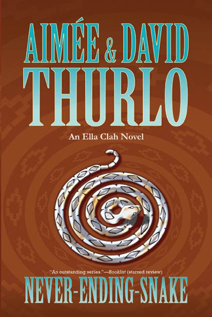 Never-ending-snake : An Ella Clah Novel by Aimée Thurlo, David Thurlo