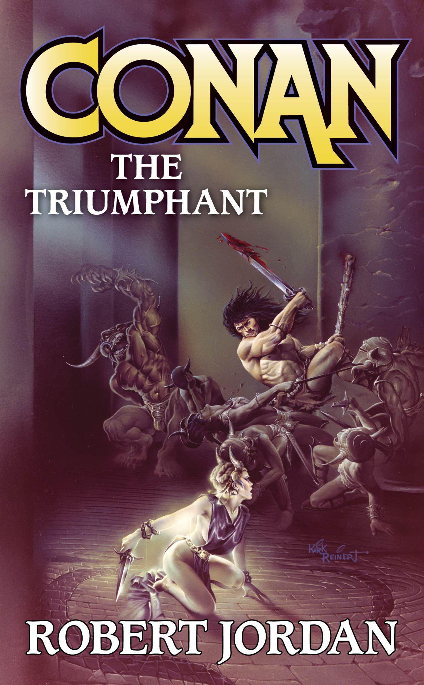 Conan The Triumphant by Robert Jordan