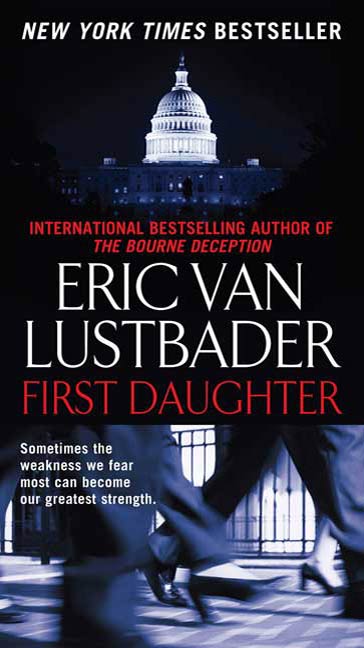 First Daughter : A McClure/Carson Novel by Eric Van Lustbader