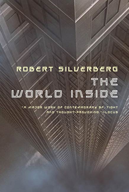 The World Inside by Robert Silverberg