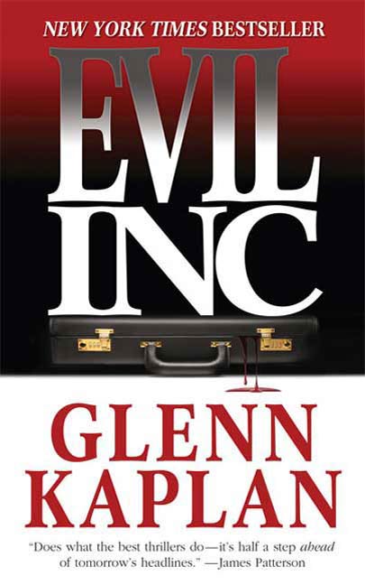 Evil, Inc. by Glenn Kaplan