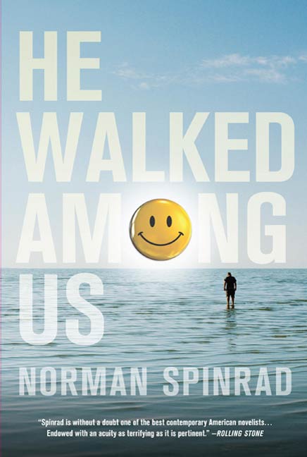 He Walked Among Us by Norman Spinrad