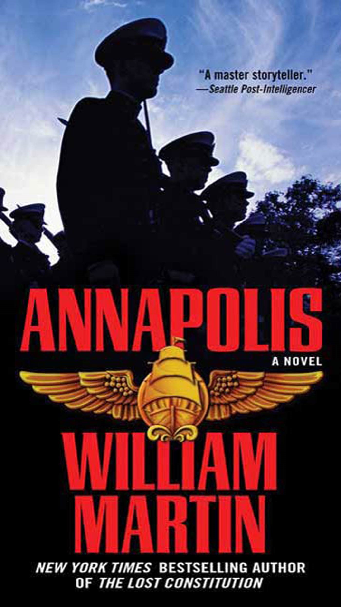 Annapolis : A Novel by William Martin