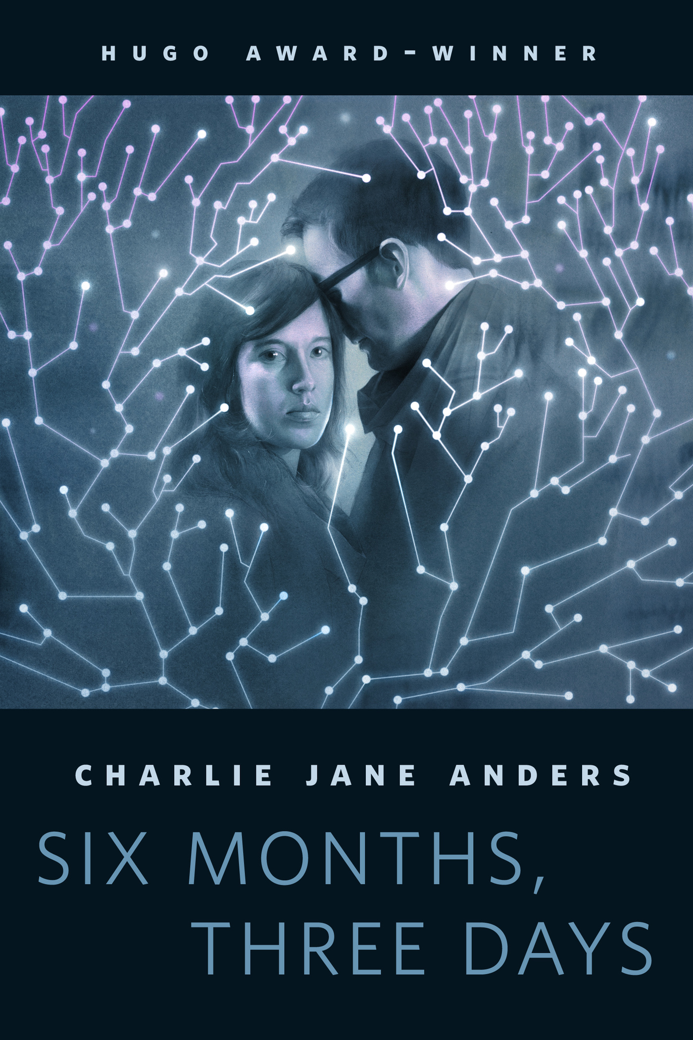 Six Months, Three Days : A Tor.Com Original by Charlie Jane Anders