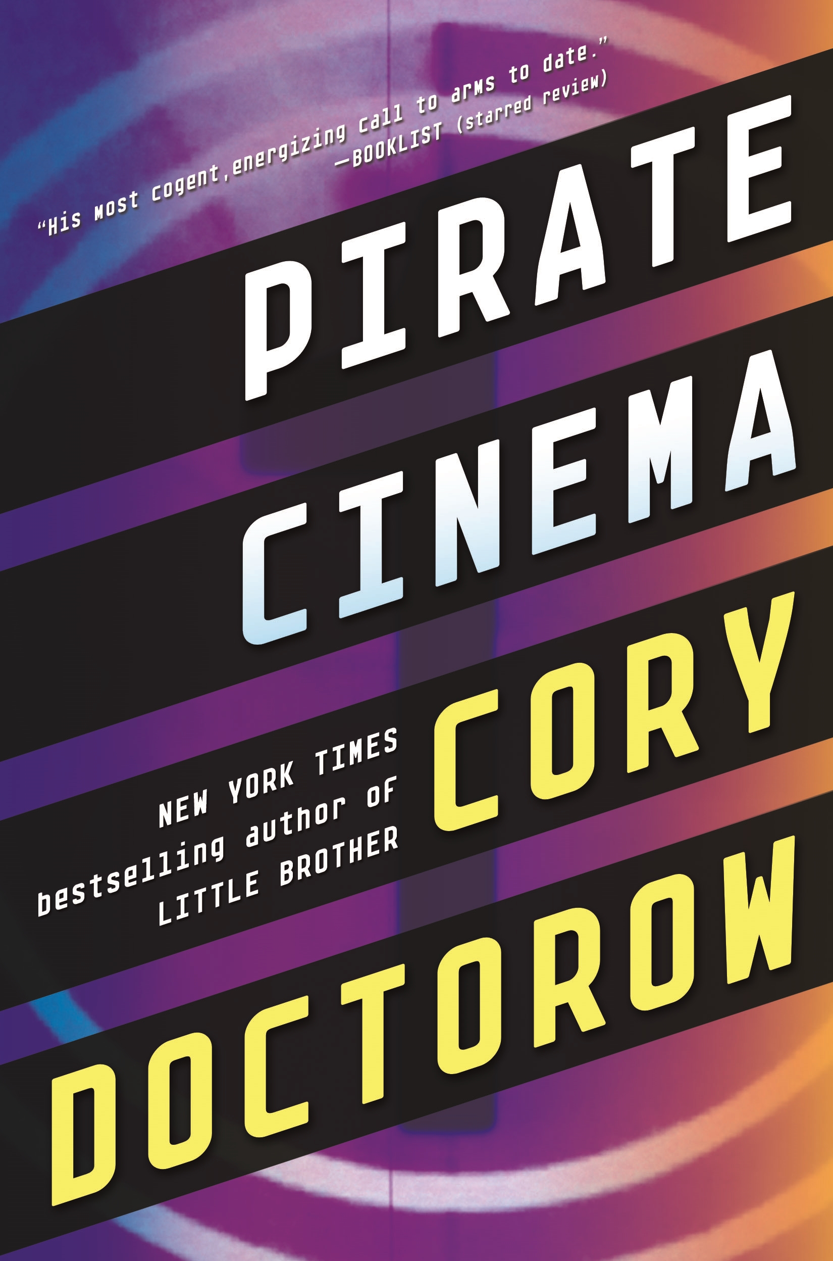 Pirate Cinema by Cory Doctorow