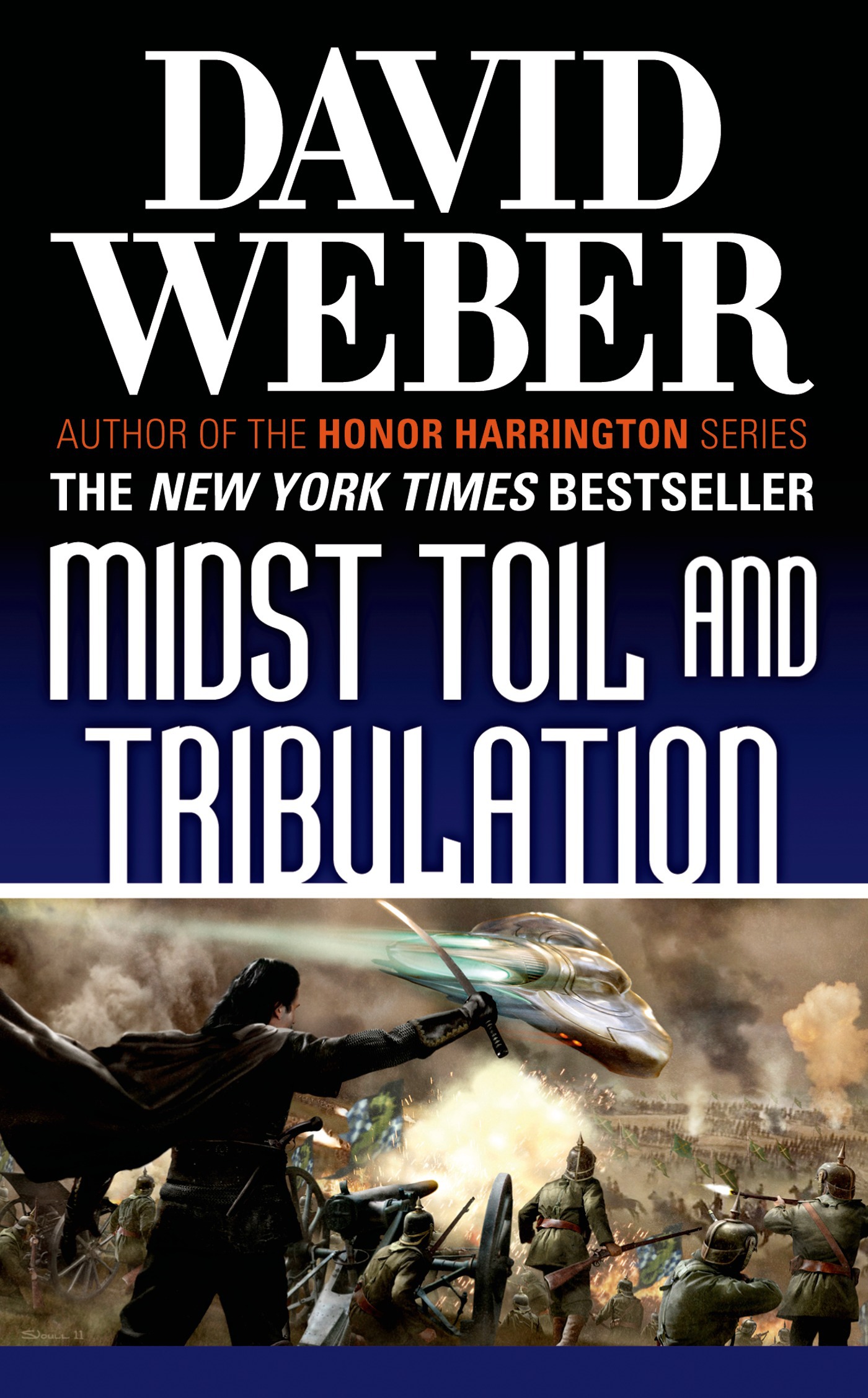 Midst Toil and Tribulation : A Novel in the Safehold Series (#6) by David Weber