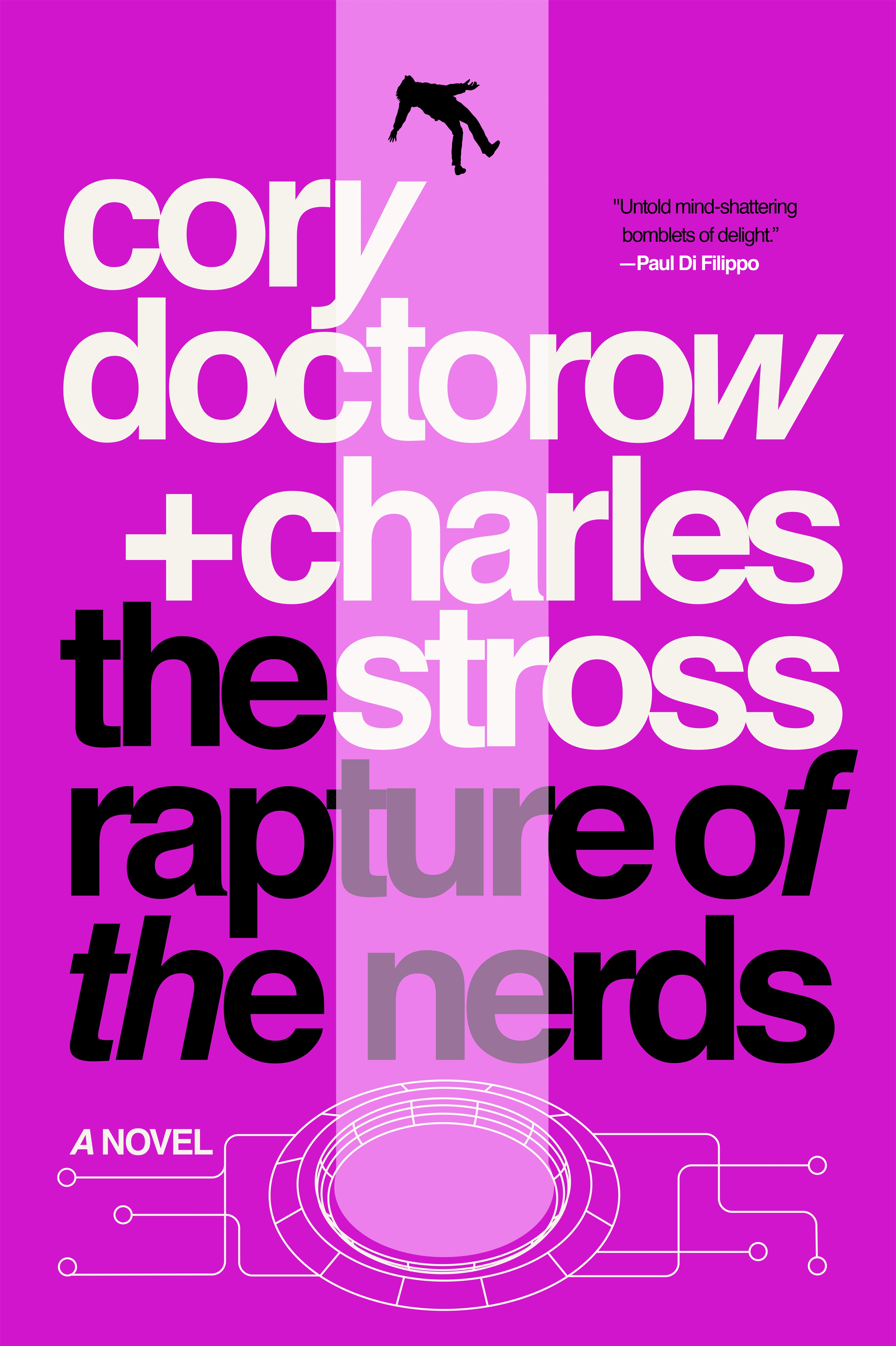 The Rapture of the Nerds : A tale of the singularity, posthumanity, and awkward social situations by Cory Doctorow, Charles Stross