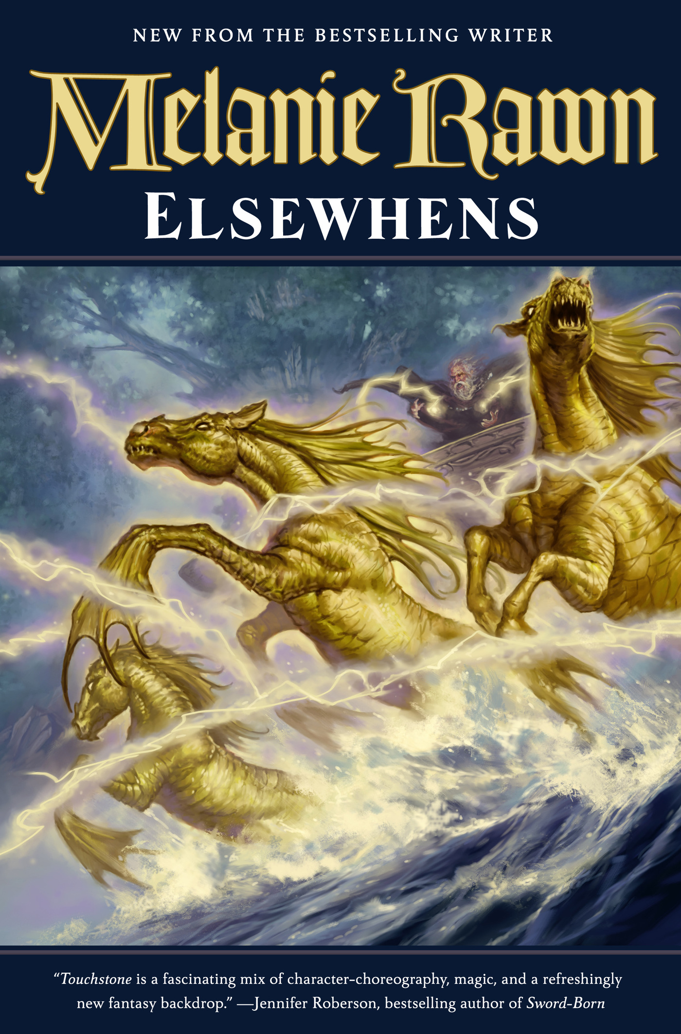 Elsewhens : Book Two of Glass Thorns by Melanie Rawn