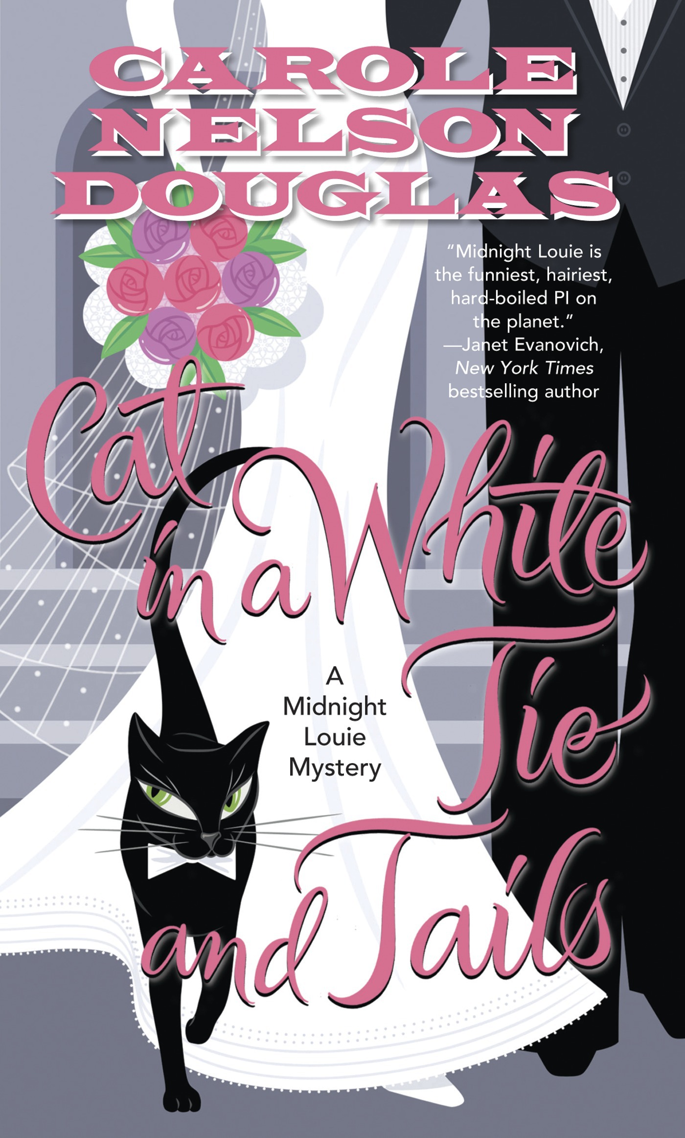 Cat in a White Tie and Tails : A Midnight Louie Mystery by Carole Nelson Douglas