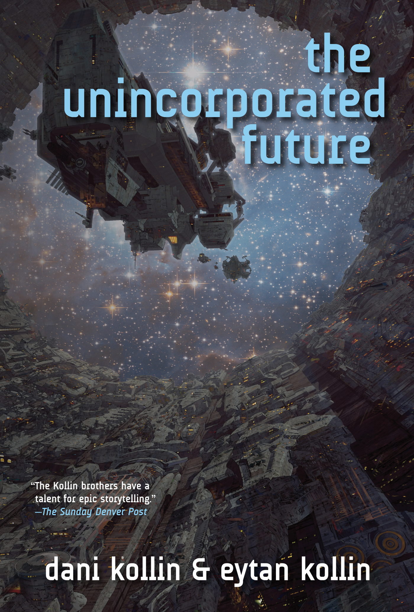 The Unincorporated Future by Dani Kollin, Eytan Kollin