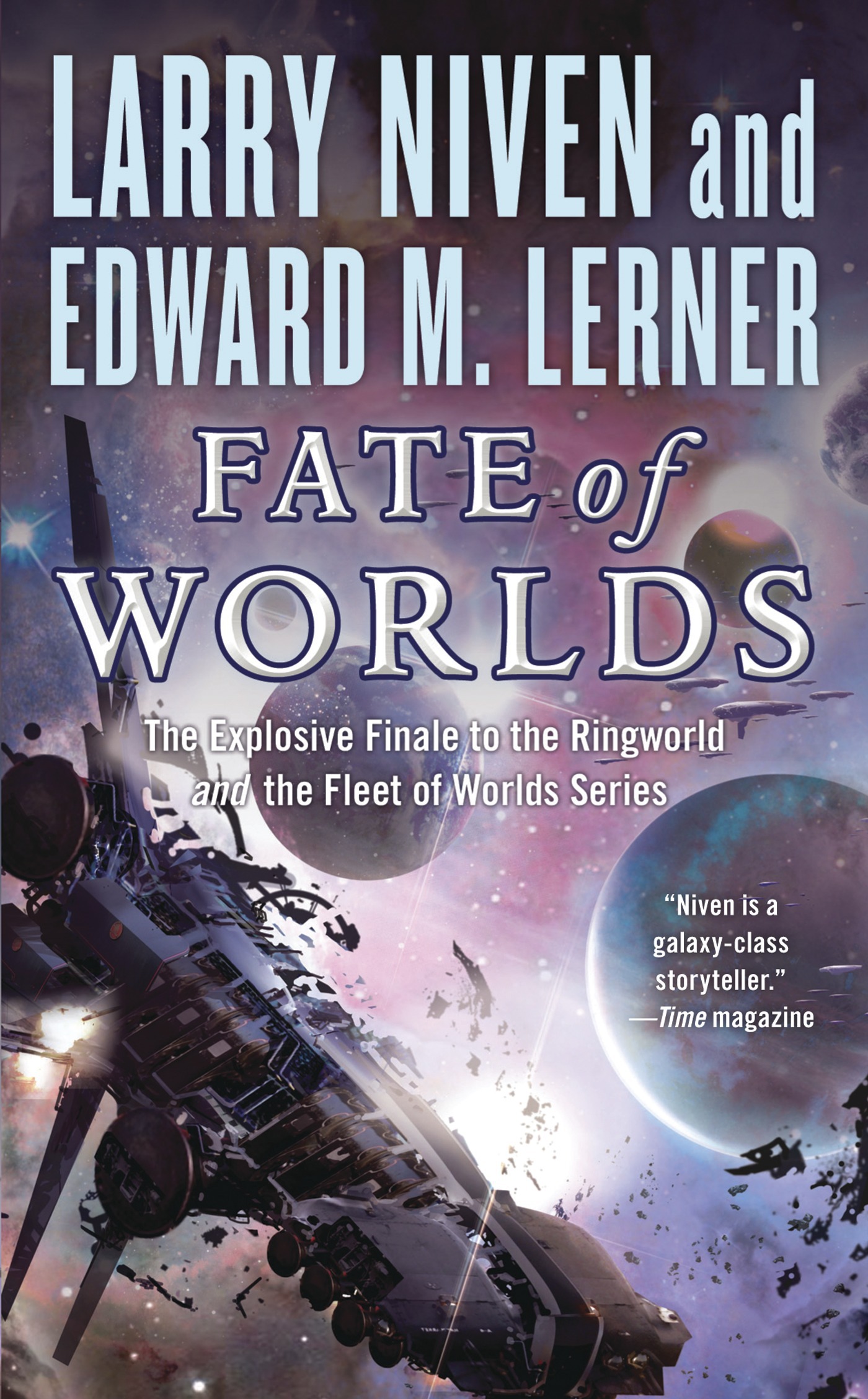 Fate of Worlds : Return from the Ringworld by Larry Niven, Edward M. Lerner