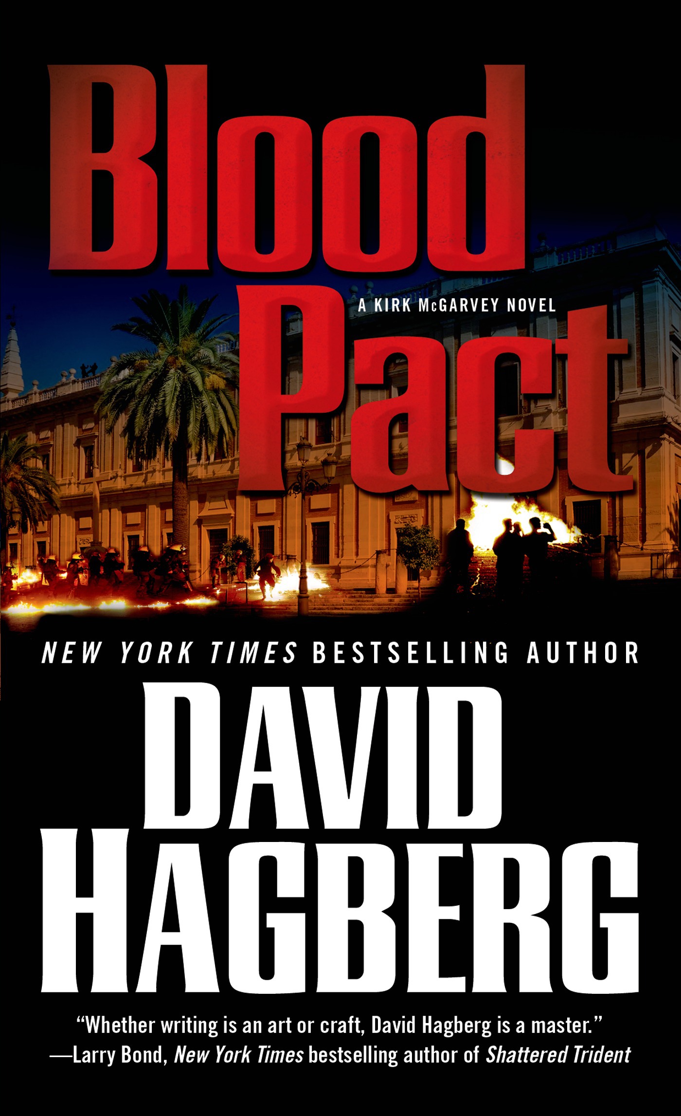 Blood Pact : A Kirk McGarvey Novel by David Hagberg