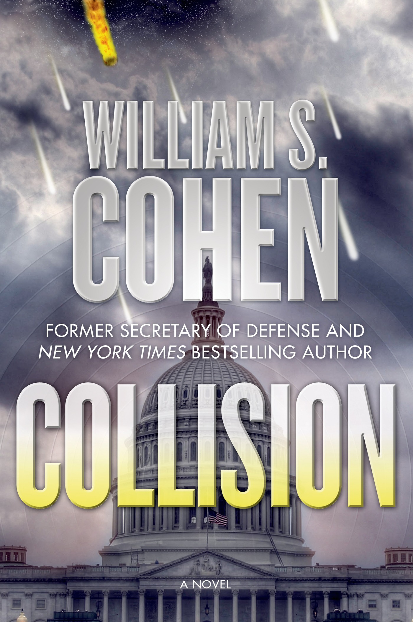 Collision : A Novel by William S. Cohen