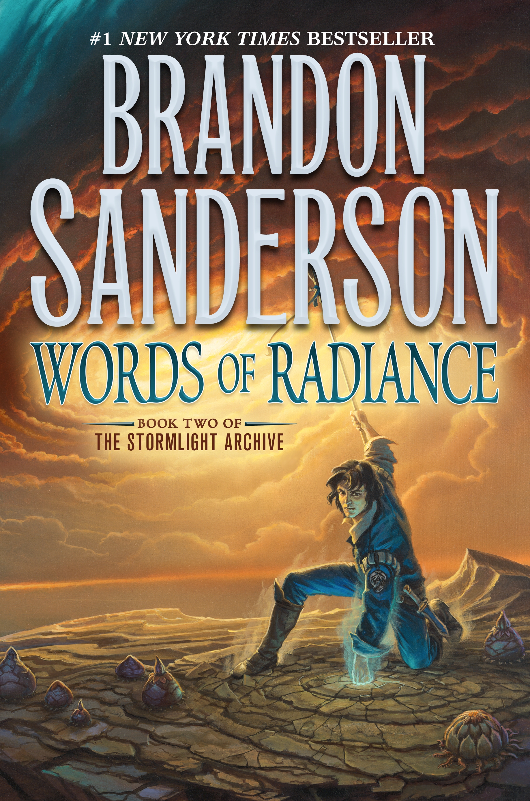 Words of Radiance : Book Two of the Stormlight Archive by Brandon Sanderson