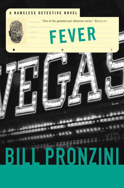 Fever : A Nameless Detective Novel by Bill Pronzini