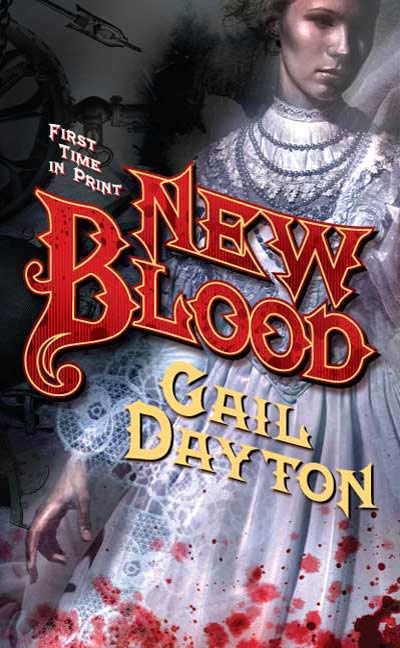 New Blood by Gail Dayton