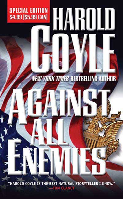 Against All Enemies by Harold Coyle