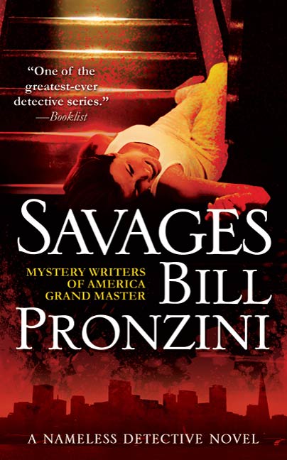 Savages : A Nameless Detective Novel by Bill Pronzini